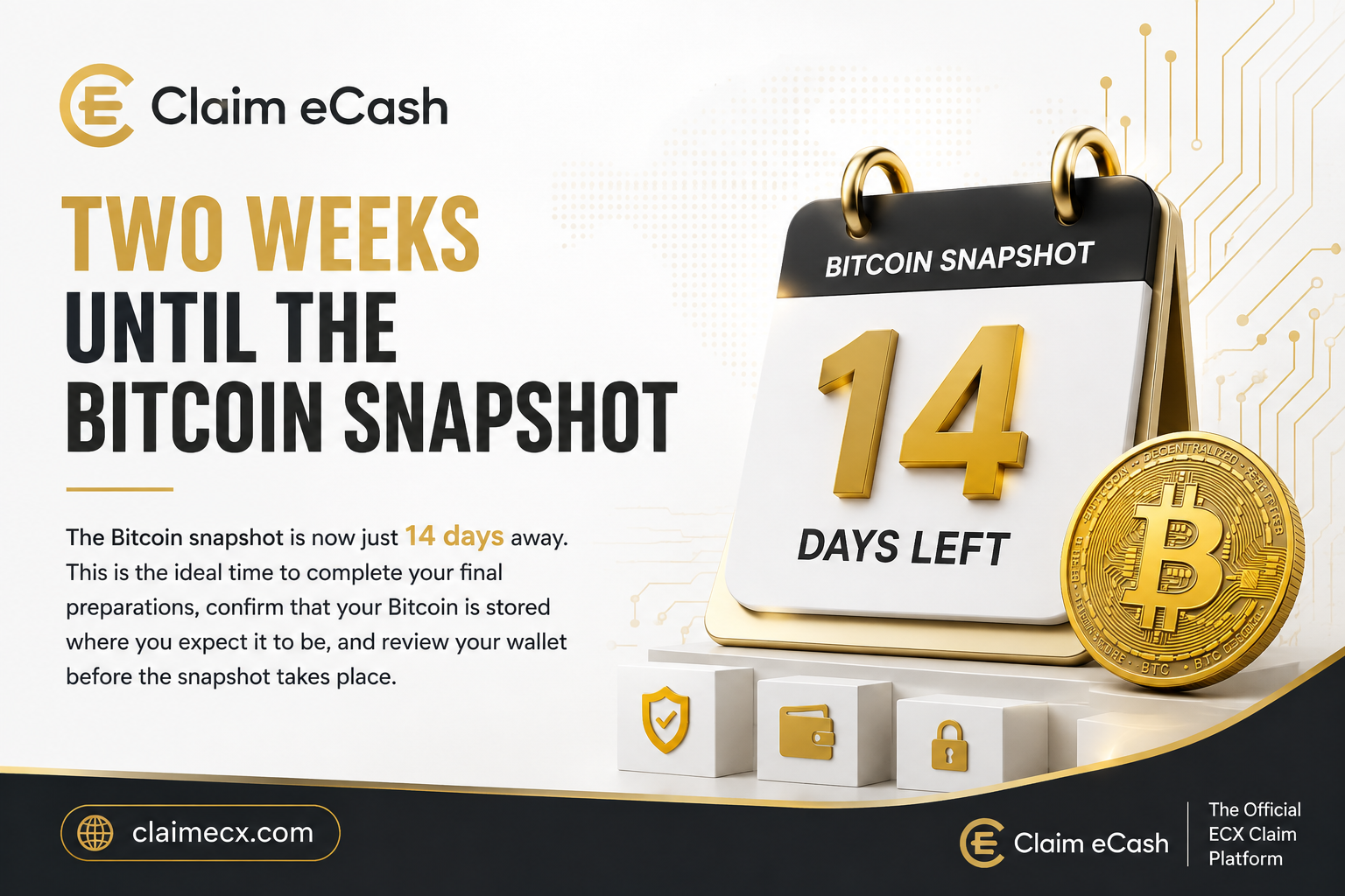 14 days until the Bitcoin snapshot for the ECX distribution - final preparation guide from Claim eCash